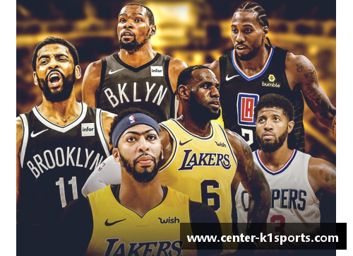 K1体育NBA新赛季揭幕：全面解析球队变动与球员动态 - 副本