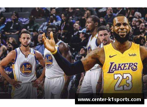 K1体育NBA最新排名揭秘：勇士、湖人与火箭的挑战